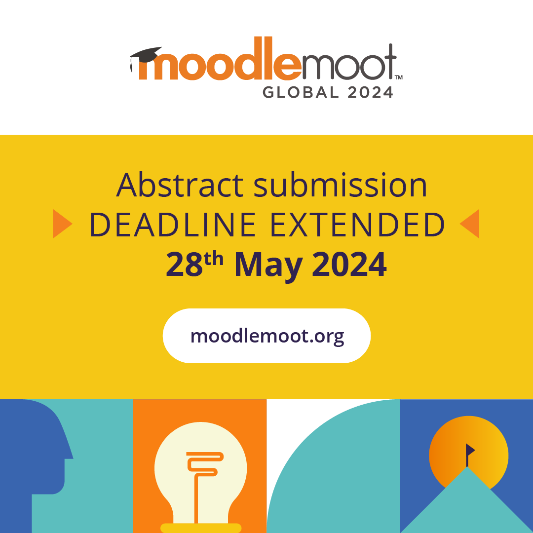 Abstract deadline extended for MoodleMoot Global 2024: submit your abstract by 28 May!