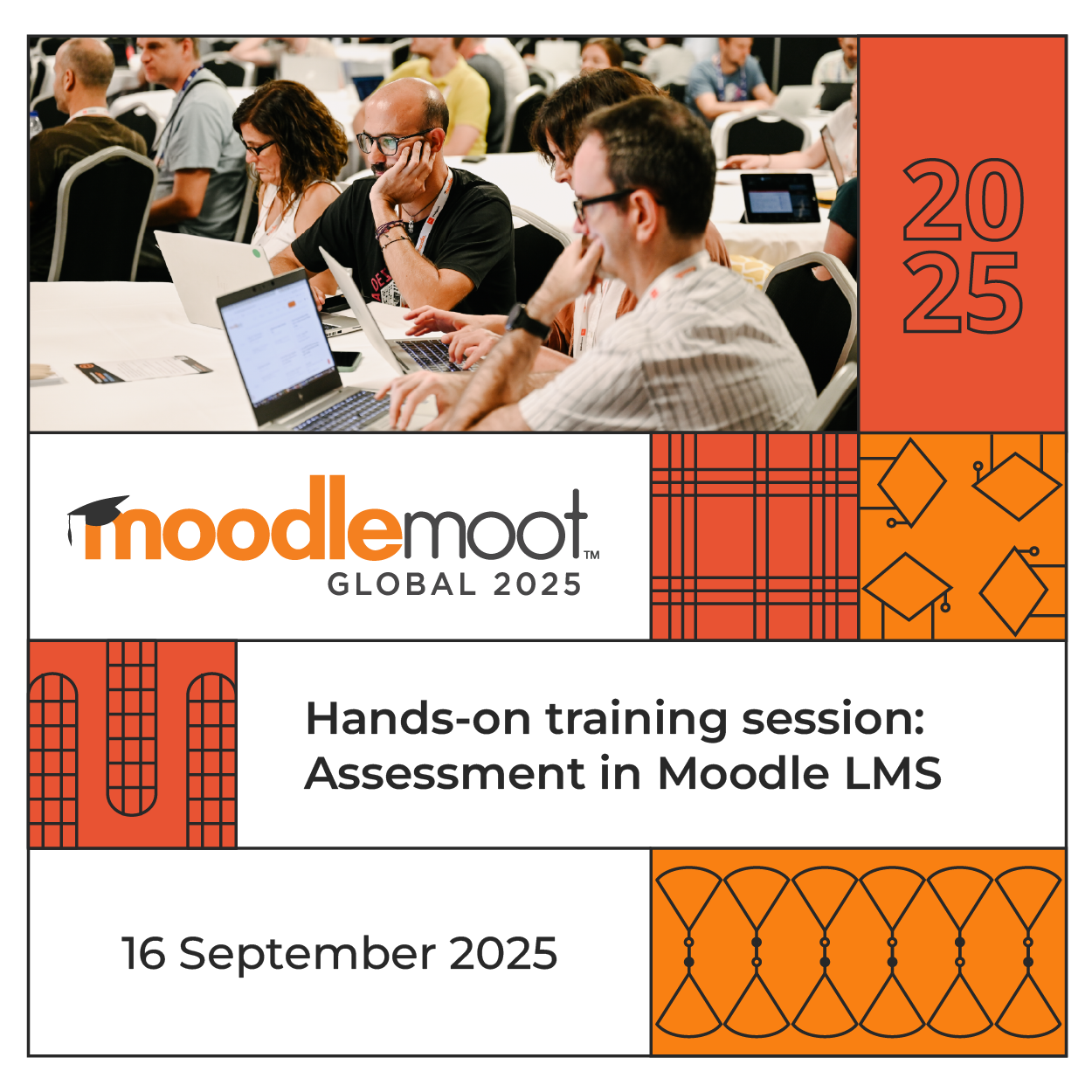 MoodleMoot Global 2025 Hands-on training session: Assessment in Moodle LMS 16-18 September 2025